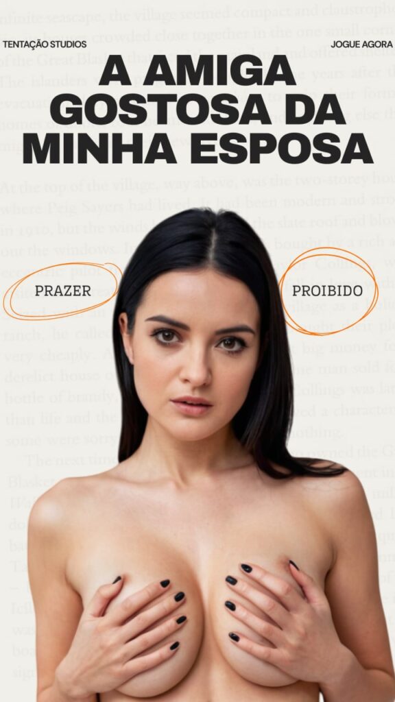 A amiga gostosa da minha Esposa